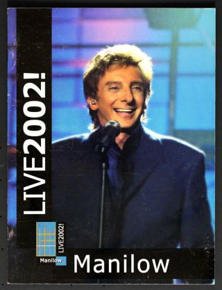 Barry Manilow Live Tour 2002 Concert Program Book W/photos Vocal Icon