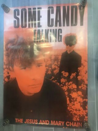 The Jesus And Mary Chain Poster Some Candy Talking 1986 Promo Poster 35 X 25