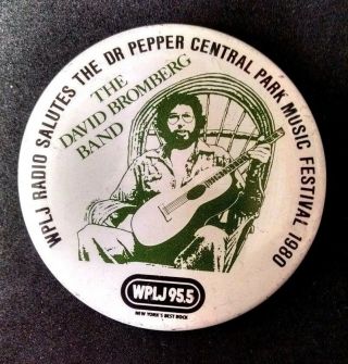 David Bromberg 1980 Dr Pepper Festival Central Park Ny Wplj Button Pin