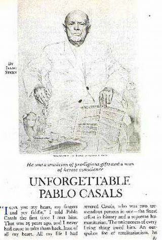 Pablo Casals 1975 Feature: The Unforgettable Cello Player & His Prodigious Gifts