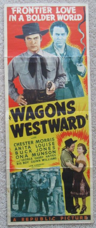 Wagons Westward 1940 Insrt Movie Poster Fld Chester Morris Good