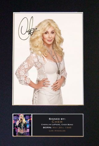 Cher Signed Mounted Autograph Photo Prints A4 224