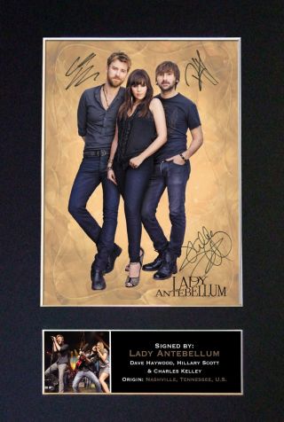 Lady Antebellum Signed Mounted Autograph Photo Prints A4 261
