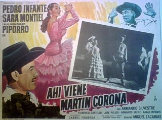 Pedro Infante,  Sarita Montiel,  Piporro Ahi Viene Martin Corona Lobby Card,  1951