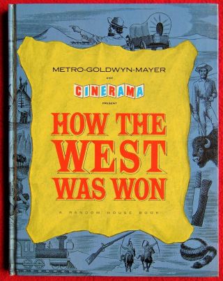 How The West Was Won Mgm 1963 Collectible Book On This Epic Movie