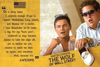 The Wolf Of Wall Street Poster Drugs Awesome Leonardo Dicaprio Martin Scorsese