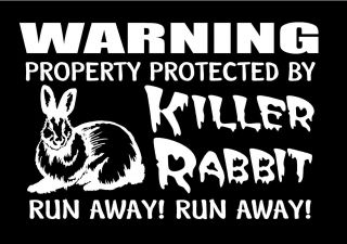 Killer Rabbit Vinyl Decal Property Protected Run Away Funny Monty Python Sticker