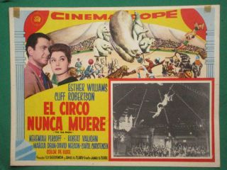 The Big Show Esther Williams Circus El Circo Nunca Muere Mexican Lobby Card