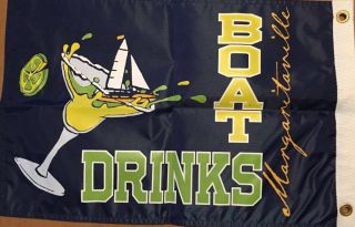 Margaritaville Jimmy Buffett Boat Drinks 12 X 18 Nylon Flag
