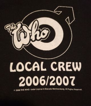 Official Merchandise The Who Local Crew 2006 / 2007 T Tee Shirt Black Xl