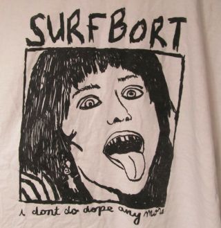 Surfbort T Shirt Large Punk Rock I Don 