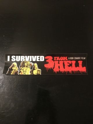 Rob Zombie Film • 3 From Hell • Official Bumpet Sticker • Movie Theater Promo