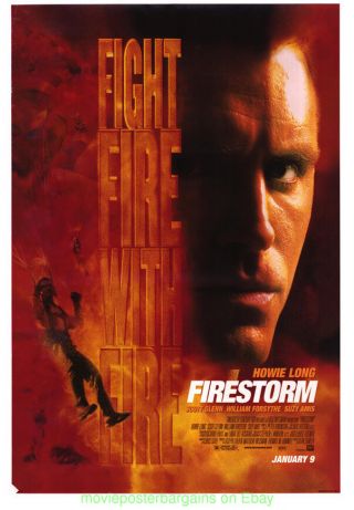 Firestorm Movie Poster One Sheet 27x40 Howie Long