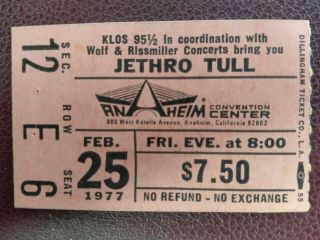 Jethro Tull Concert Ticket Stub 2/25/1977 Anaheim Convention Center,  Ca.