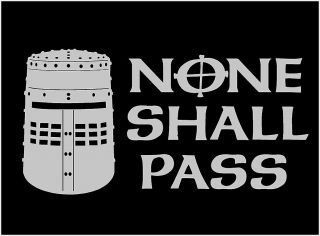 None Shall Pass Decal Black Knight Helmet Monty Python Funny Vinyl Car Sticker
