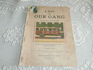 A Day With Our Gang 1929 Whitman Publishing By Eleanor Lewis Packer,  Photos