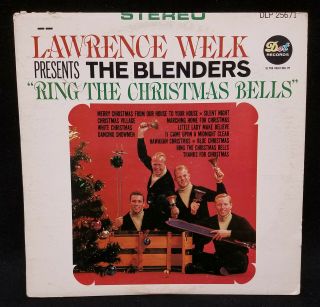 Lp Lawrence Welk The Blenders: Ring The Christmas Bells Dot Dlp - 25671 Vg Vg