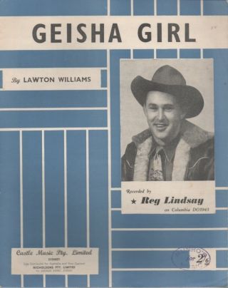Reg Lindsay Rare 1957 Aust Only Oop Country Sheet Music " Geisha Girl "