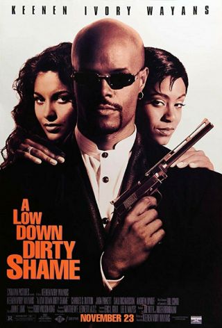 A Low Down Dirty Shame 27 X 40 1994 D/s Movie Poster - Keenan Wayans