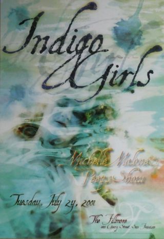 Indigo Girls Fillmore Poster Michelle Malone,  Amy Ray,  Emily 7/24/2001 F471