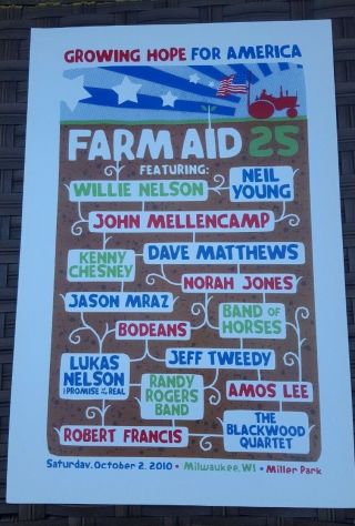 Farm Aid 25 Poster 10 - 2 - 10 Milwaukee Willie Nelson Neil Young Dave Matthews