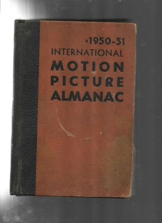 1950 - 51 International Motion Picture Almanac