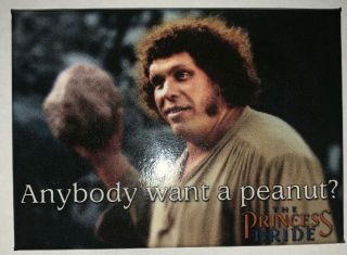 Andre The Giant “the Princess Bride” “anybody Want A Peanut?” 2”x3” Magnet