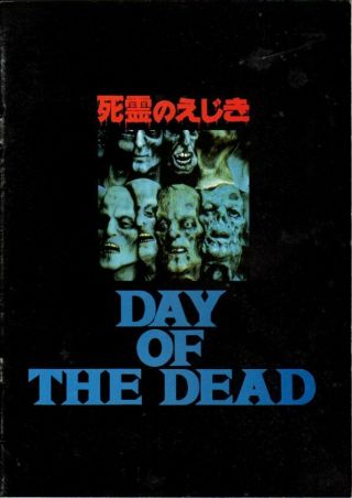 Day Of The Dead Japanese Souvenir Program 1986,  George A.  Romero,  Tom Savini