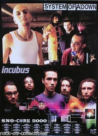 Incubus Sno - Core System Of A Down 2000 Promo Poster