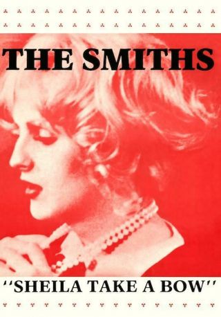 The Smiths " Sheila Take A Bow " Poster 1987 Morrissey Johnny Marr Candy Darling
