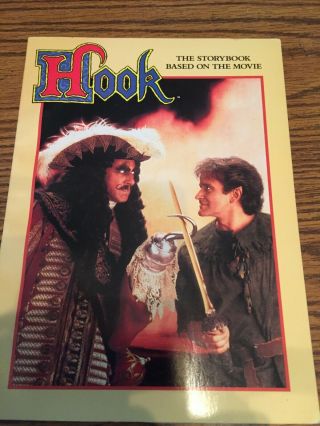 Hook,  The Storybook Based On The Movie1991 Book Exc Cond.  5 Availaable