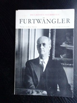 Wilhelm Furtwaengler - Grosse Interpreten - Beauty
