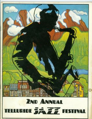 1978 2nd Annual Telluride Jazz Festival Program Mccoy Tyner Stan Getz Chick Core
