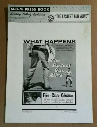 " The Fastest Gun Alive " Glenn Ford,  Jeanne Crain Movie Pressbook,  1956