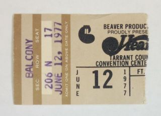 Heart Ticket Stub June 12,  1977 Tarrant County Convention Center Balcony