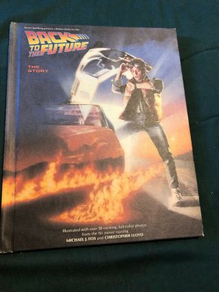 Back To The Future,  The Story,  Book Hardcover 1985