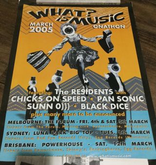 The Residents At What? Is Music Onathon 2005 Show Poster 15”x20”