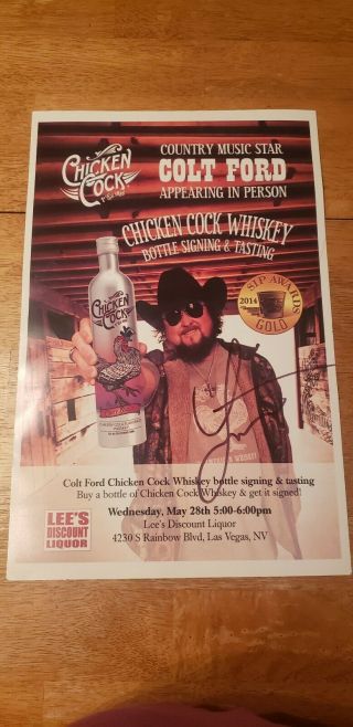 Colt Ford Autographed Chicken Cock Whiskey Poster 11 X 17 Inches