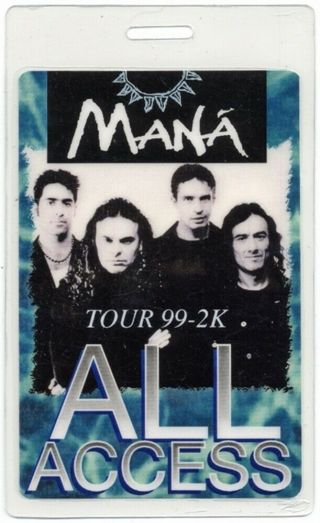 Mana Authentic 1999 - 2000 Concert Tour Laminated Backstage Pass