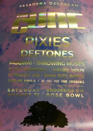 The Cure 2019 Pasadena Daydream Festival Poster Pixies Deftones Concert