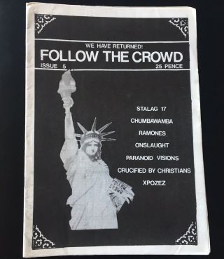 Follow The Crowd No 5 1984/5 Punk Fanzine Ramones Onslaught Xpozez Stalag 17