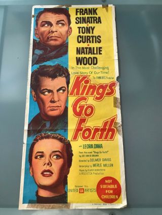 Daybill Poster 13x30: Kings Go Forth (1958) Frank Sinatra,  Natalie Wood