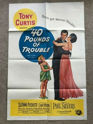 1 - Sheet Poster 27x41: 40 Pounds Of Trouble (1962) Tony Curtis