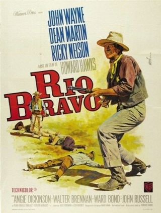 Rio Bravo Movie Poster John Wayne Rare Hot Vintage 6
