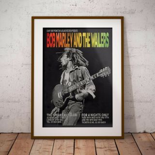 Bob Marley 1973 The London Speakeasy Gigs Poster Print Three Sizes Exclusive