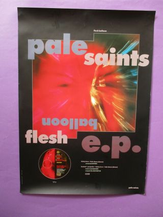4ad Pale Saints Promo Poster Flesh Balloon 1991 Uk Indie Shoegaze