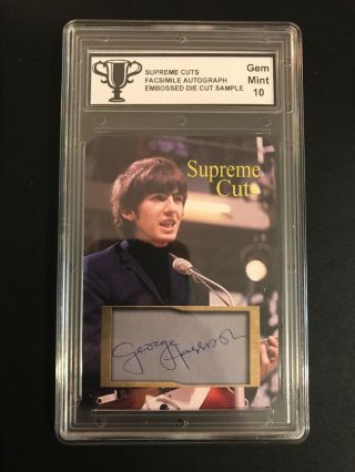 George Harrison The Beatles Supreme Cuts Facs Autograph Sample Card Graded 10