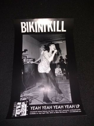 Bikini Kill Yeah Yeah Yeah Yeah Lp Album Release Promotional Poster 11 X 17 Rare