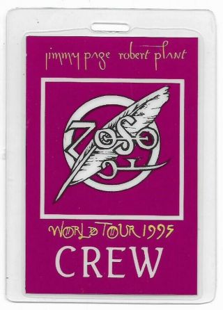 Backstage Pass From The 1995 Jimmy Page/robert Plant (led Zeppelin) World Tour
