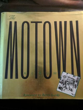 The Motown Album Book Berry Gordy